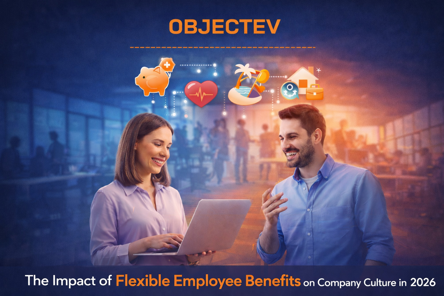 Flexible employee benefits enhancing employee experience
